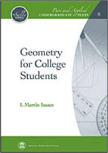Geometry for College Students (Pure and Applied Undergraduate Texts) (Pure and Applied Undergraduate Texts, 8),New