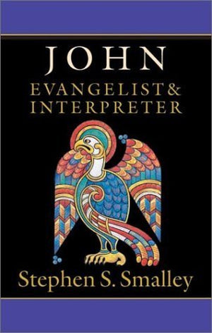 John: Evangelist & Interpreter (Gospel Profiles, 4),Used