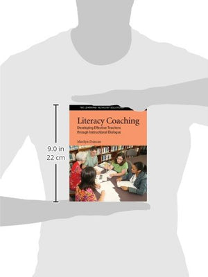 Literacy Coaching: Developing Effective Teachers Through Instructional Dialogue,Used