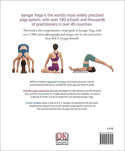 BKS Iyengar Yoga The Path to Holistic Health: The Definitive StepbyStep Guide