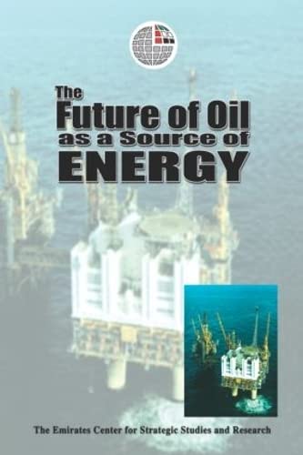 Future Of Oil As A Source Of Energy,Used