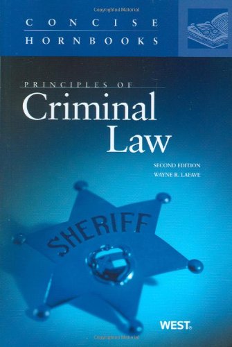 Principles of Criminal Law (Concise Hornbook Series),Used