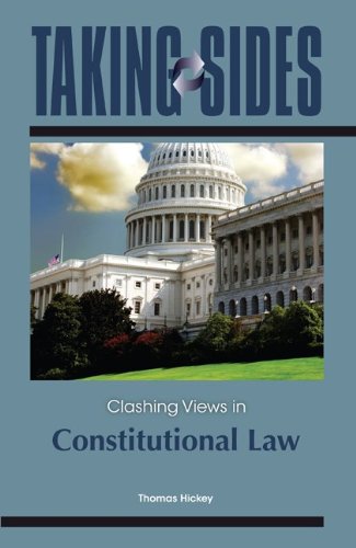 Taking Sides: Clashing Views in Constitutional Law (Taking Sides: Constitutional Law),Used