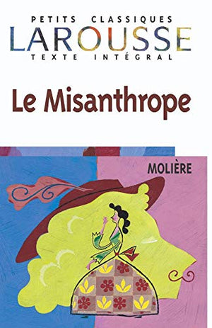 Misanthrope (Petite Classiques) (French Edition)