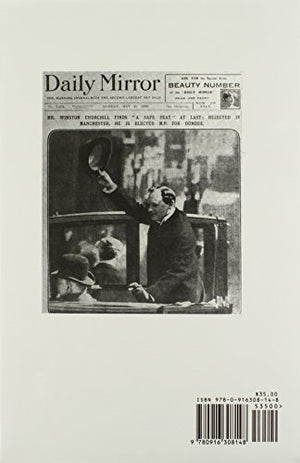 The Churchill Documents, Volume 4: Minister of the Crown, 19071911 (Volume 4),Used