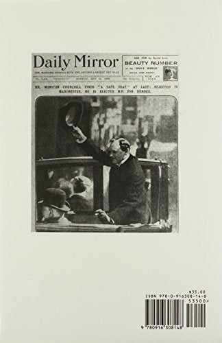 The Churchill Documents, Volume 4: Minister of the Crown, 19071911 (Volume 4),Used