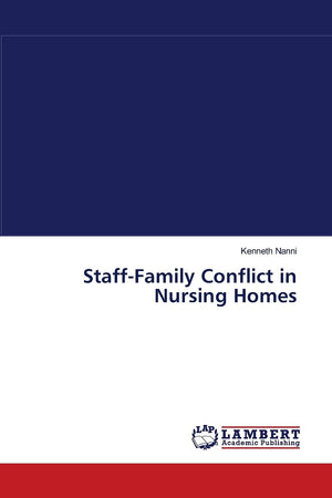 StaffFamily Conflict in Nursing Homes,Used