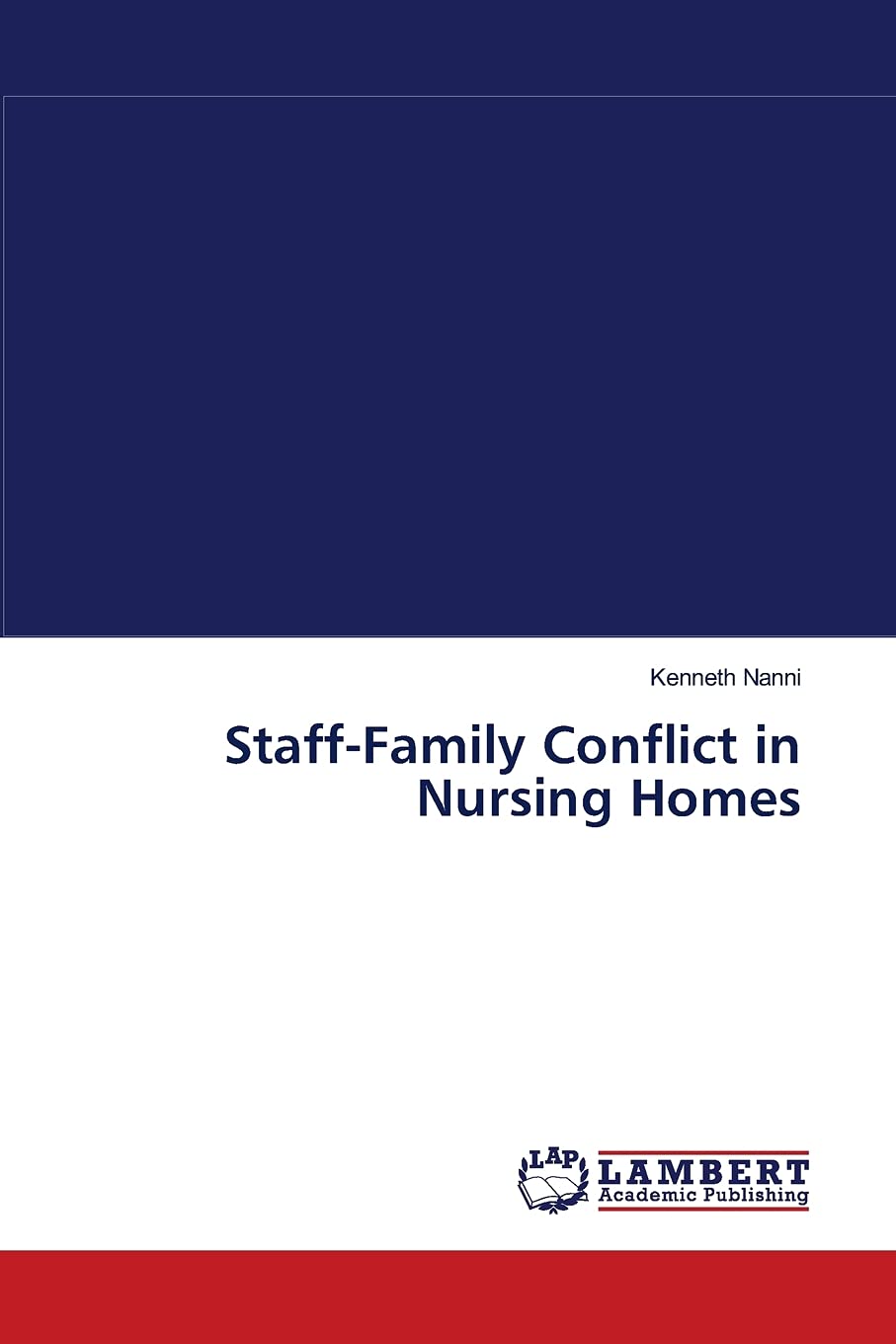 StaffFamily Conflict in Nursing Homes,Used