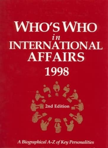 Who's Who in International Affairs 1998,Used