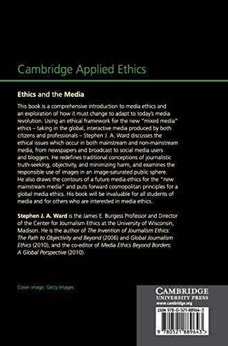 Ethics and the Media: An Introduction (Cambridge Applied Ethics),Used