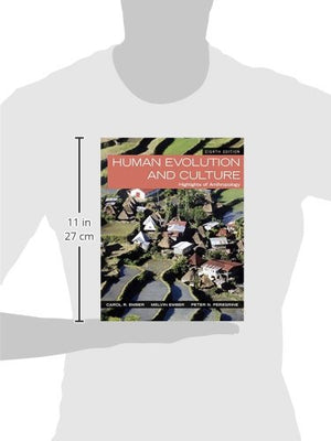 Human Evolution and Culture: Highlights of Anthropology (8th Edition),New