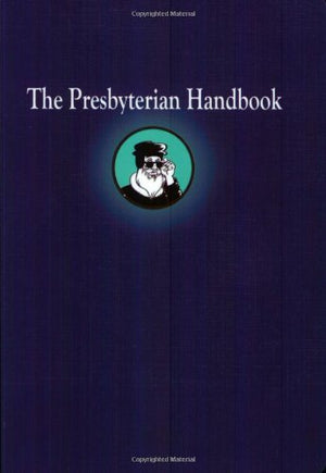 The Presbyterian Handbook,Used