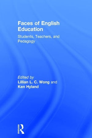 Faces of English Education: Students, Teachers, and Pedagogy,Used