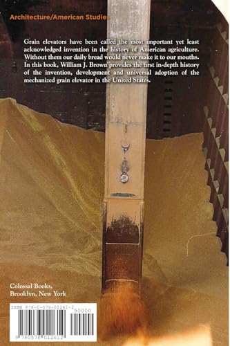 American Colossus: The Grain Elevator, 1843 to 1943,Used