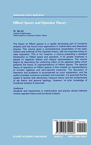 Hilbert Spaces and Operator Theory (Mathematics and its Applications, 51),Used