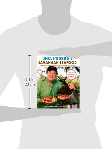 Uncle Bubba'S Savannah Seafood: More Than 100 Downhome Southern Recipes For Good Food And Good Times,Used