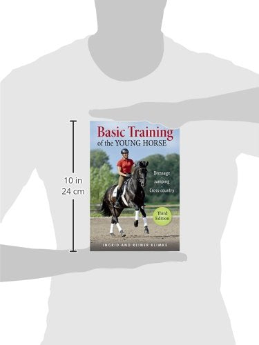 Basic Training of the Young Horse: Dressage, Jumping, Crosscountry,Used