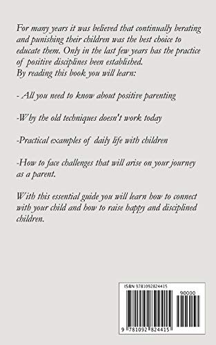 POSITIVE PARENTING: The Essential Guide To The Most Important Years of Your Child's Life,Used
