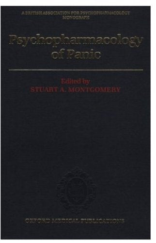 Psychopharmacology of Panic (British Association for Psychopharmacology Monographs),Used