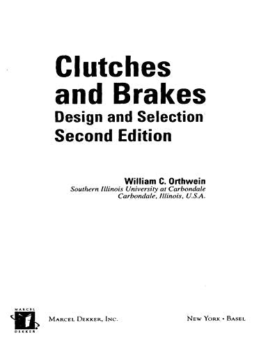 Clutches and Brakes: Design and Selection (Mechanical Engineering),Used