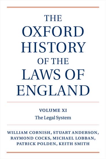 The Oxford History of the Laws of England, Volumes XI, XII, and XIII: 18201914,Used