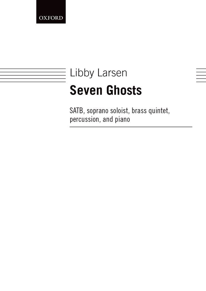 Seven Ghosts (Oxford Music for Mixed Chorus),Used