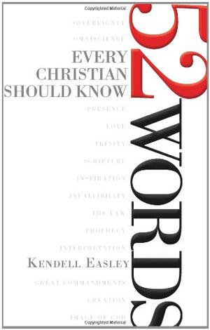 52 Words Every Christian Should Know,New