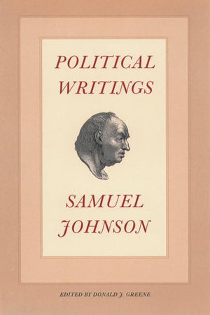 Political Writings (Yale Edition Of The Works Of Samuel Johnson),New