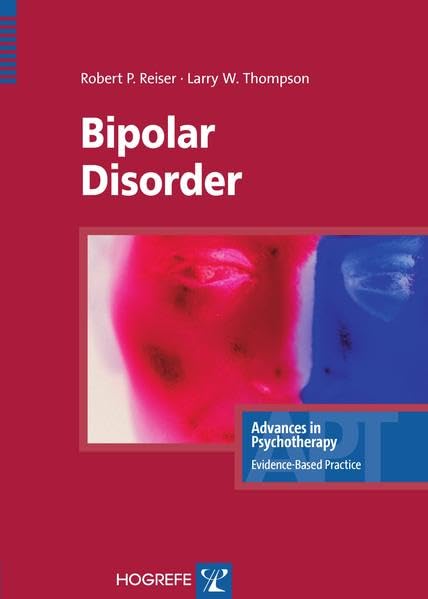 Bipolar Disorder (Advances in PsychotherapyEvidenceBased Practice),Used