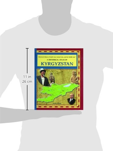 A Historical Atlas of Kyrgyzstan (Historical Atlases of South Asia, Central Asia, Middle East),Used