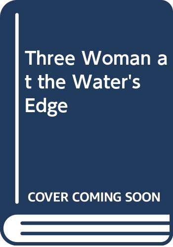 Three Women At The Water'S Edge