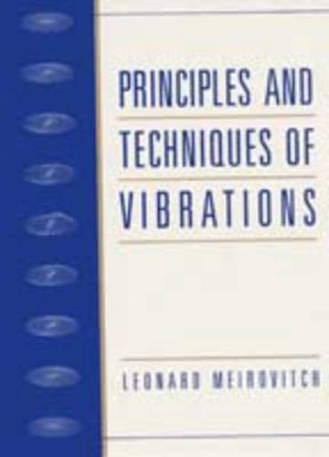 Principles and Techniques of Vibrations,Used