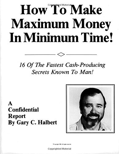 How To Make Maximum Money In Minimum Time,Used