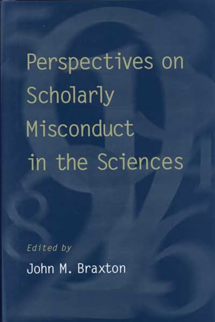 Perspectives On Scholarly Misconduct,Used