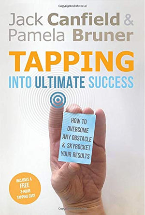 Tapping Into Ultimate Success: How to Overcome Any Obstacle and Skyrocket Your Results-Used Condition