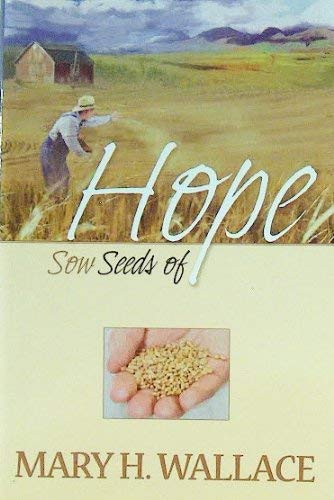 Sow Seeds Of Hope,Used