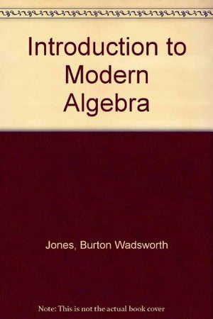 An introduction to modern algebra,Used