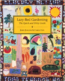 LazyBed Gardening: The Quick and Dirty Guide,Used