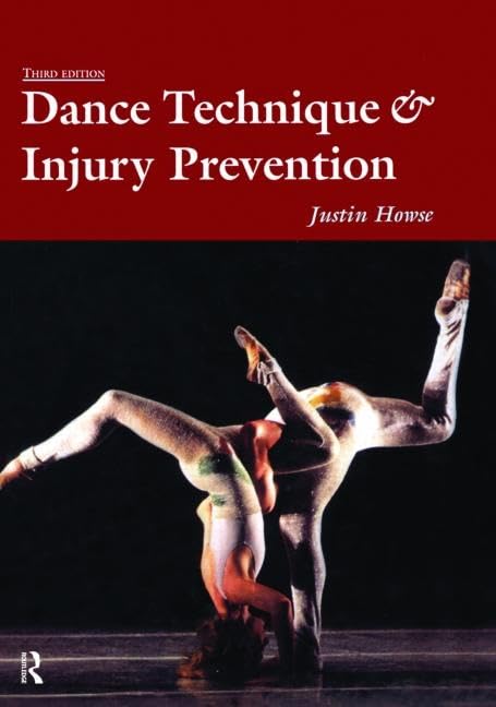 Dance Technique and Injury Prevention,Used