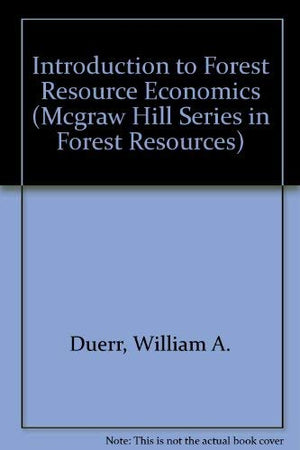 Introduction To Forest Resource Economics,Used