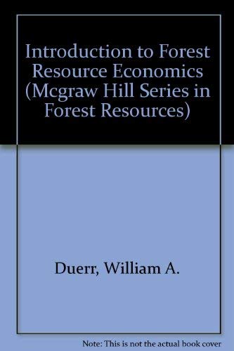 Introduction To Forest Resource Economics,Used