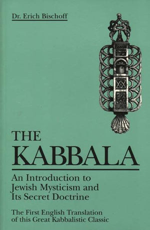Kabbala: An Introduction To Jewish Mysticism And Its Secret Doctrine,New
