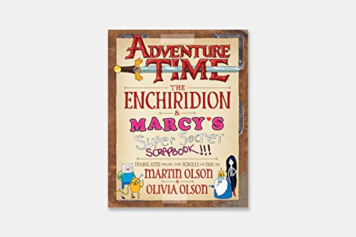 Adventure Time: The Enchiridion & Marcy'S Super Secret Scrapbook!!!