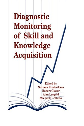 Diagnostic Monitoring of Skill and Knowledge Acquisition,Used