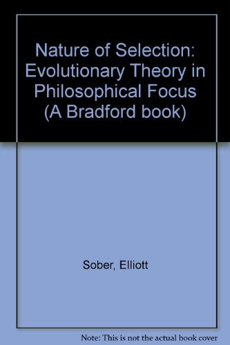 The nature of selection: Evolutionary theory in philosophical focus,Used