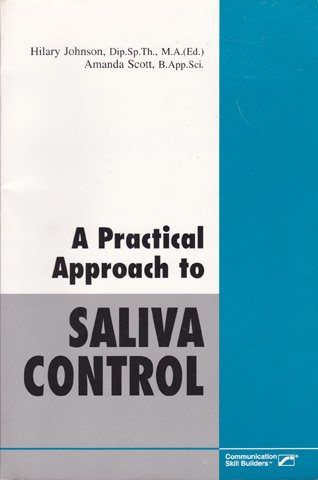 A Practical Approach to Saliva Control,Used