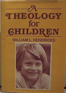 A Theology For Children,Used