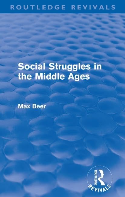 Social Struggles In The Middle Ages (Routledge Revivals)