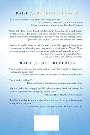 Bridges to Heaven: True Stories of Loved Ones on the Other Side,Used