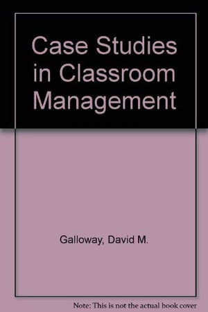 Case Studies in Classroom Management,Used